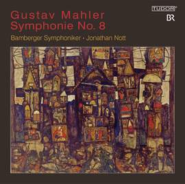 Mahler: Symphony No. 8 in E flat major 'Symphony of a Thousand'