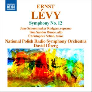 Levy, E: Symphony No. 12