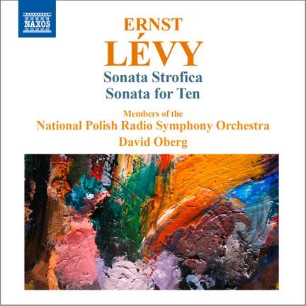 Lévy: Sonata Strofica & Sonata for Ten