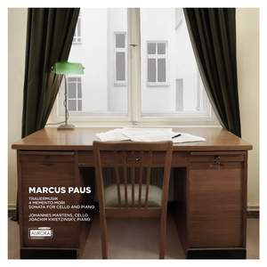 Marcus Paus: Trauermusik, Four Memento Mori & Sonata for Cello and Piano