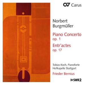 Burgmüller: Piano Concerto, Op. 1 & Entr'actes, Op. 17