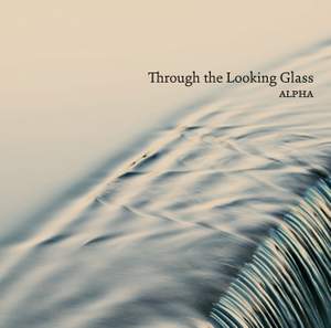 Through the Looking Glass: Alpha Product Image