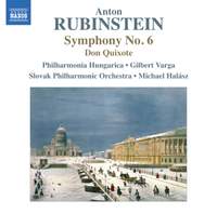 Rubinstein: Symphony No. 6 & Don Quixote