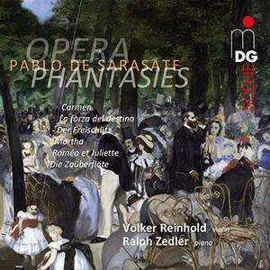 Sarasate: Opera Phantasies Vol. 1