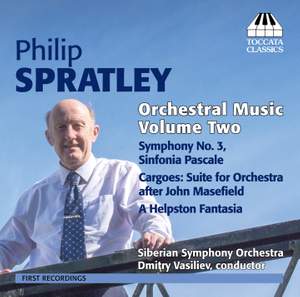Philip Spratley: Orchestral Music, Volume Two