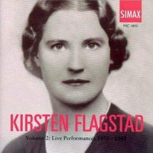 Kirsten Flagstad Volume 2: The Early Recordings 1935-1948