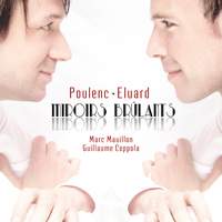 Poulenc: Miroirs brûlants