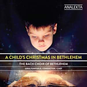 A Child’s Christmas In Bethlehem