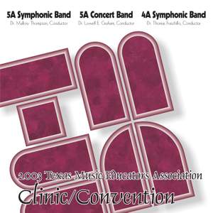 2003 Texas Music Educators Association (TMEA): All-State 5A Symphonic Band, All-State 5A Concert Band & All-State 4A Symphonic Band