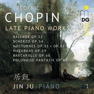 Chopin: Late Piano Works Vol. 1
