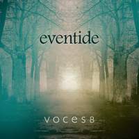 Voces8: Eventide