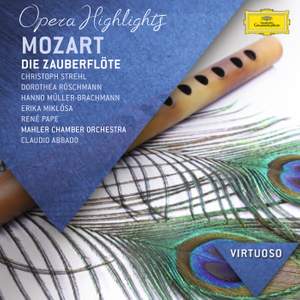 Mozart: Die Zauberflöte, K620 (highlights)