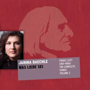 Was Liebe sei - Liszt: The Complete Songs Volume 2