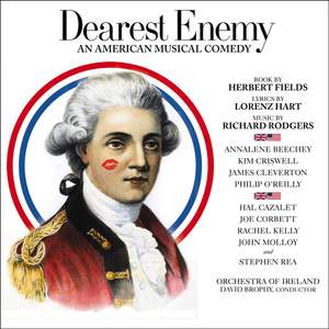 Rodgers, R: Dearest Enemy - An American Musical Comedy