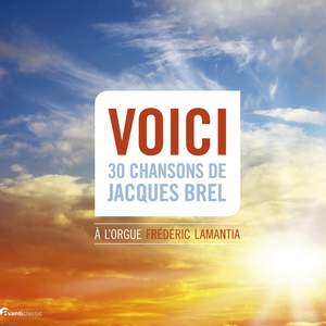 Voici: 30 songs of Jacques Brel