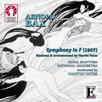 Bax: Symphony in F