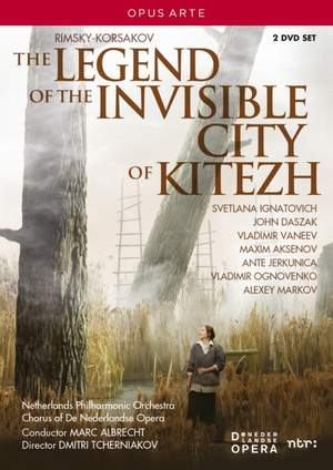 Rimsky Korsakov: The Legend of the Invisible City of Kitezh and the Maiden Fevronia