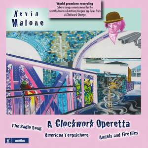Kevin Malone: A Clockwork Operetta