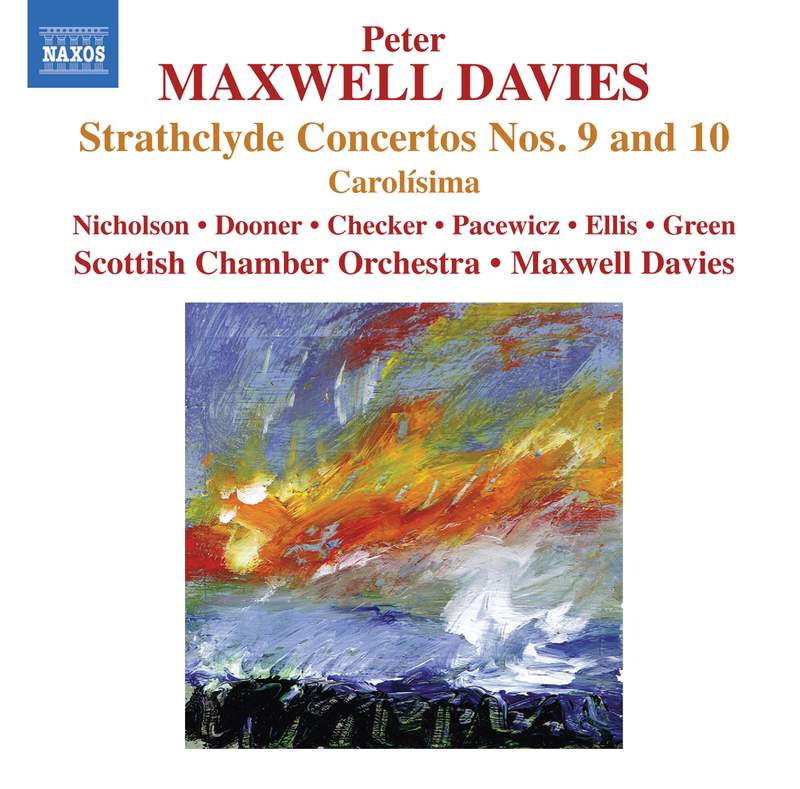 Peter Maxwell Davies: The Strathclyde Concertos Vol. 1