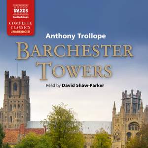 Anthony Trollope: Barchester Towers (unabridged)