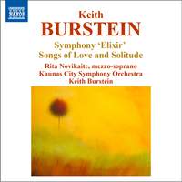 Burstein: Symphony 'Elixir' & Songs of Love and Solitude