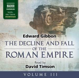 Edward Gibbon: Decline and Fall of the Roman Empire, Vol. 3