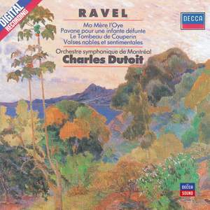 Ravel: Ma Mère l'Oye and other works