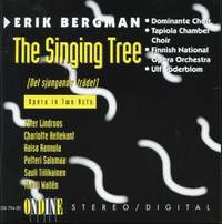 Det sjungande tradet, Op. 110 (The Singing Tree)