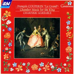 Couperin: Chamber Music for the King