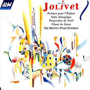 Jolivet: Poemes pour l'Enfant and other works