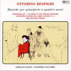 Respighi: Music for 4 Hands on One Piano