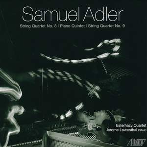 Adler: String Quartets Nos. 8 and 9 & Piano Quintet