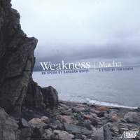 Weakness / Macha