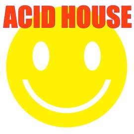 Acid House