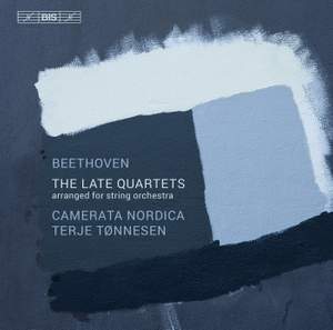 Beethoven: The Late String Quartets