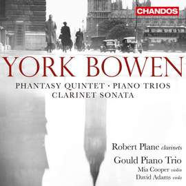 York Bowen: Chamber Works