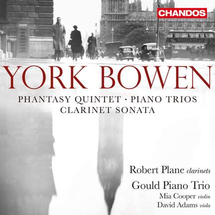 York Bowen: Chamber Works