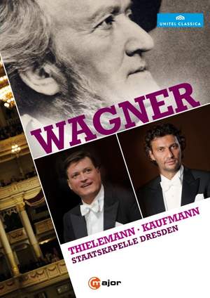 Wagner: Kaufmann Sings