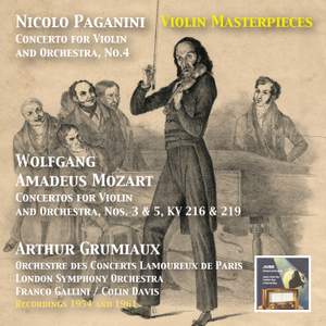 Violin Masterpieces: Arthur Grumiaux Plays Paganini & Mozart