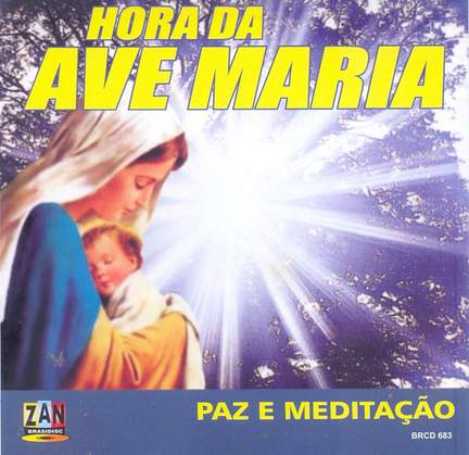Hora da Ave Maria - Paz e Meditação