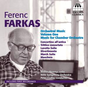 Ferenc Farkas: Orchestral Music, Vol. 1