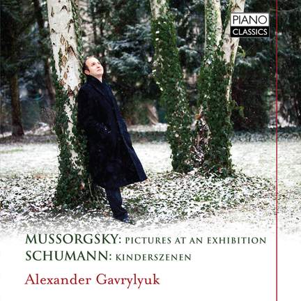 Alexander Gavrylyuk plays Mussorgsky & Schumann