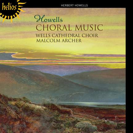Howells: Choral Music