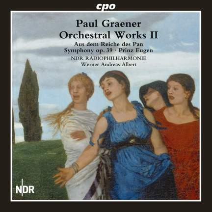 Paul Graener: Orchestral Works Vol. 2