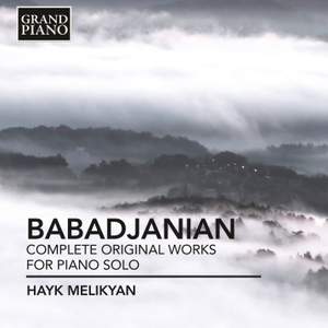 Arno Babadjanian: Complete original works for piano solo