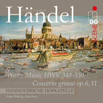 Handel: Wassermusik & Concerto grosso