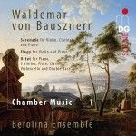 Waldemar van Bausznern: Chamber Music Vol. 1