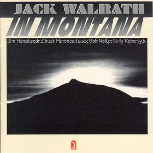 Walrath, Jack: In Montana