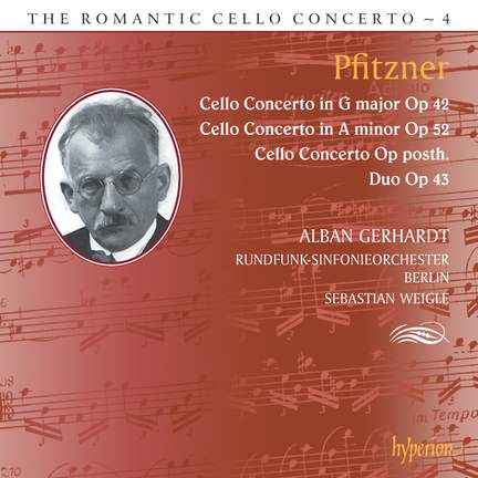 The Romantic Cello Concerto, Vol. 4: Pfitzner