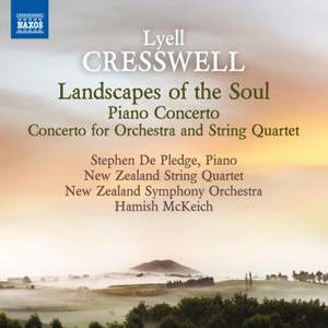 Cresswell: Landscapes of the Soul & Piano Concerto